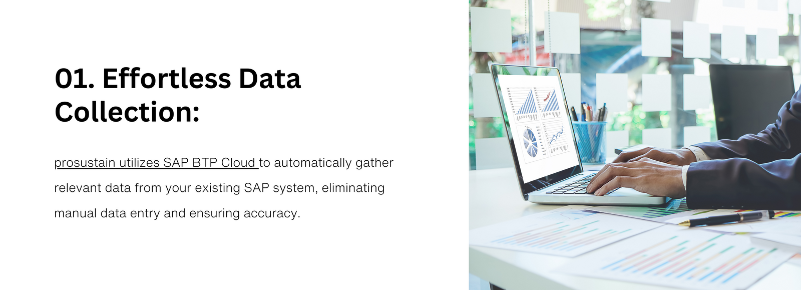 Effortless Data Collection